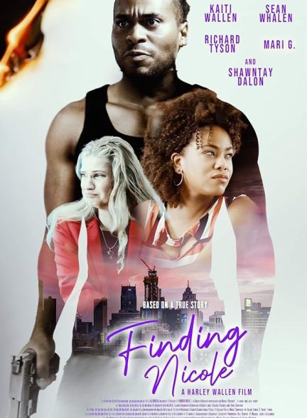 فیلم Finding Nicole 2025 | پیدا کردن نیکول