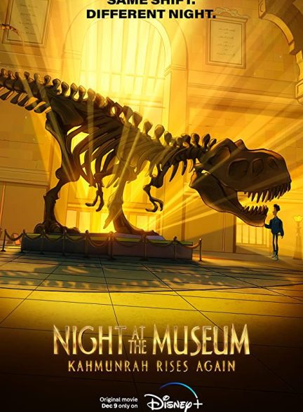 انیمیشن Night at the Museum: Kahmunrah Rises Again 2022 | شب در موزه: کامونرا دوباره برمی خیزد