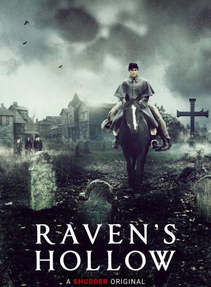 فیلم Raven’s Hollow 2022 | کلاغ توخالی
