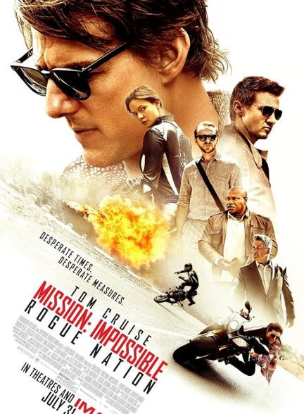 فیلم Mission: Impossible – Rogue Nation 2015 | ماموریت غیرممکن 5