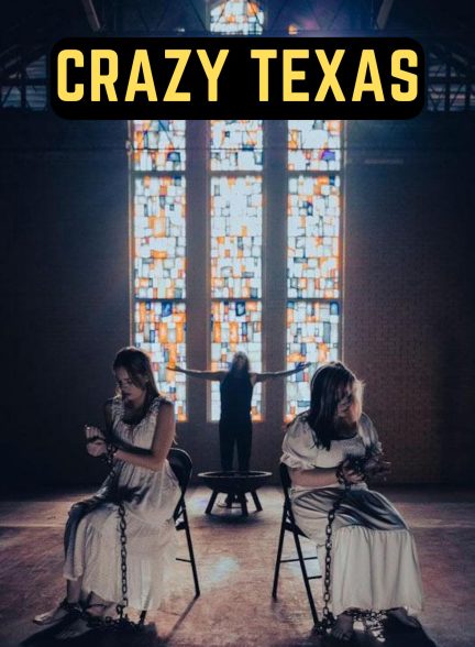 فیلم Crazy Texas 2025 | تگزاس دیوانه