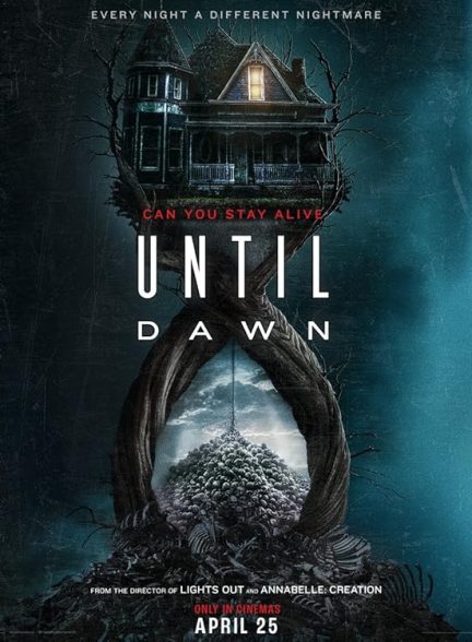 فیلم Until Dawn 2025 | تا سپیده‌ دم