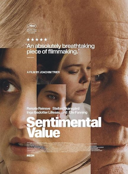 فیلم Sentimental Value 2025 | ارزش احساسی